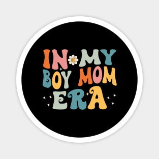 In-My-Boy-Mom-Era Magnet